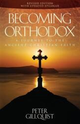 A deveni ortodox (ISBN: 9781936270002)