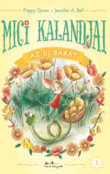 Mici kalandjai - Az új barát (ISBN: 9789635848003)