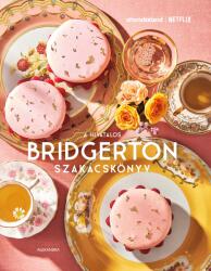A hivatalos Bridgerton szakácskönyv (ISBN: 9786151110744)