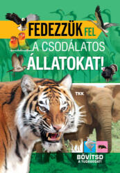 Fedezzük fel a csodálatos állatokat (ISBN: 9789635103980)