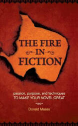 Fire in Fiction - Donald Maass (ISBN: 9781582975061)