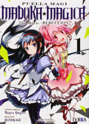 Madoka Mágica Rebellion, 1 - HANOKAGE (2014)