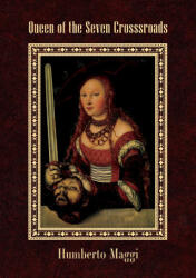Queen of the Seven Crossroads - Humberto Maggi (2020)