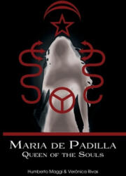 Maria de Padilla - Veronica Rivas, Humberto Maggi (2015)