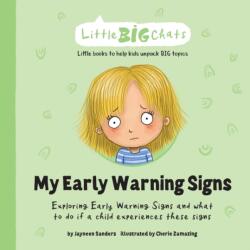 My Early Warning Signs - Sanders Jayneen Sanders (2021)