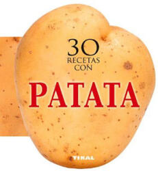 30 Recetas Con Patata - Susaeta Publishing, Inc. (2015)