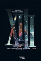 XIII Gesamtausgabe. Bd. 2 (2016)