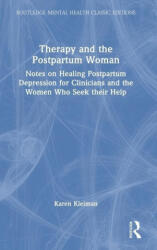 Therapy and the Postpartum Woman - Karen Kleiman (2022)