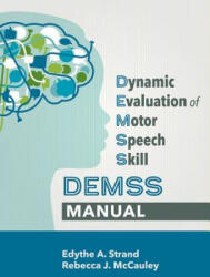 Dynamic Evaluation of Motor Speech Skills (2018)
