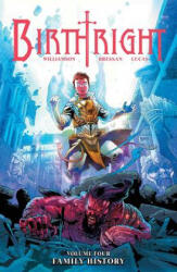 Birthright Volume 4: Family History - Joshua Williamson (2016)