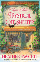 Agnes Aubert's Mystical Cat Shelter - Heather Fawcett (2026)