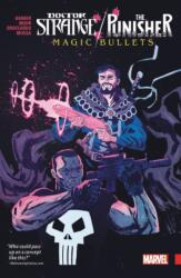 Doctor Strange/punisher: Magic Bullets (2017)
