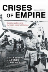 Crises of Empire - Martin Thomas (2015)