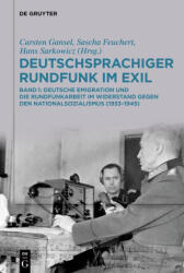Deutschsprachiger Rundfunk im Exil - Sascha Feuchert, Hans Sarkowicz (2024)