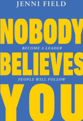 Nobody Believes You - Jenni Field (2024)
