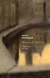 Bruges-La-Morte - Georges Rodenbach (2022)