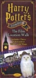 Harry Potter's London the Film Location Walk (ISBN: 9781902678115)