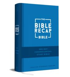 The Bible Recap 365-Day Chronological Study Bible - Tara-leigh Cobble (ISBN: 9780764244148)