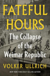 Fateful Hours (ISBN: 9781324110545)