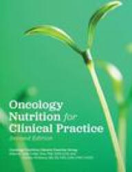 Oncology Nutrition for Clinical Practice - Anne Coble Voss, Valaree Williams, Oncology Nutrit (ISBN: 9780880910675)