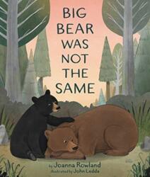 Big Bear Was Not the Same (ISBN: 9781506471419)