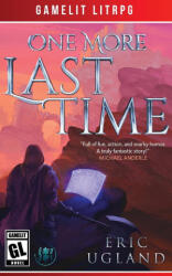 One More Last Time - Eric Ugland (ISBN: 9781945346088)
