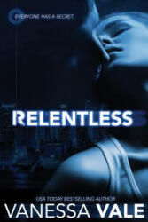 Relentless - VANESSA VALE (ISBN: 9781795900362)