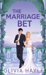 The Marriage Bet - Olivia Hayle (ISBN: 9789198927399)