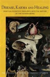 Disease, Karma and Healing (ISBN: 9781855843837)