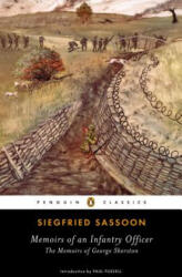 Memoirs of an Infantry Officer - Siegfried Sassoon (ISBN: 9780143107163)