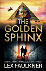 The Golden Sphinx - Lex Faulkner (ISBN: 9781805579113)