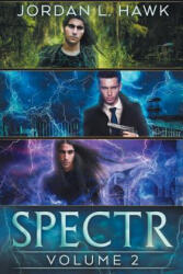 Spectr: Volume 2 - Jordan L Hawk (ISBN: 9781500776961)