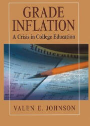 Grade Inflation - Valen E. Johnson (ISBN: 9781441918017)