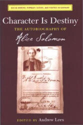 Character is Destiny - Andrew Lees (ISBN: 9780472113675)