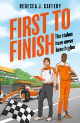 First to Finish - Rebecca J. Caffery (ISBN: 9780008684884)