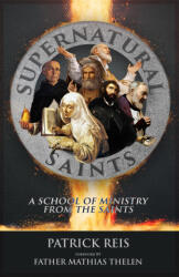 Supernatural Saints - Patrick Reis, Mathias D Thelen (2022)