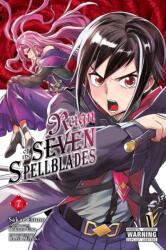 Reign of the Seven Spellblades, Vol. 7 (2024)