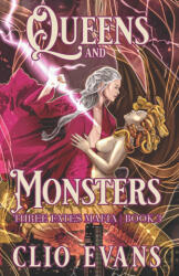 Queens and Monsters - Clio Evans (2023)