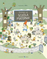 Evviva la scuola materna! - Marianne Dubuc (2021)