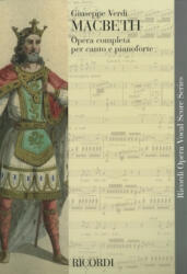 Macbeth: Vocal Score - Verdi Giuseppe, Giuseppe Verdi (ISBN: 9780793584772)