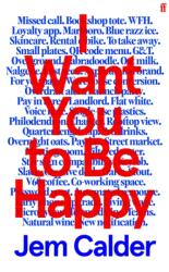 I Want You to Be Happy (ISBN: 9780571387458)