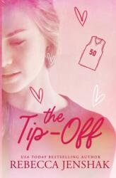 Tip-Off - Rebecca Jenshak (ISBN: 9781080612086)