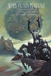 Weird Fiction in France - Brian Stableford (ISBN: 9781612279466)
