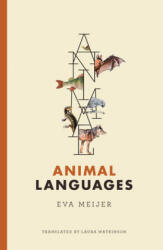 Animal Languages - Laura Watkinson (ISBN: 9780262044035)