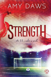 Strength - Amy Daws (ISBN: 9781944565541)