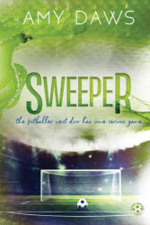 Sweeper - Amy Daws (ISBN: 9781944565534)
