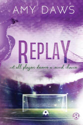Amy Daws - Replay - Amy Daws (ISBN: 9781944565527)