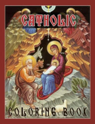 Catholic Coloring Book - Tornis (ISBN: 9781702348423)