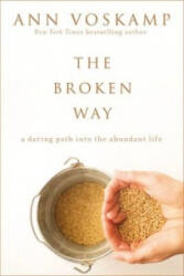 Broken Way - Ann Voskamp (ISBN: 9780310346562)