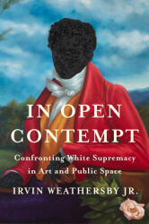 In Open Contempt - WEATHERSBY IRVIN (ISBN: 9780593299159)